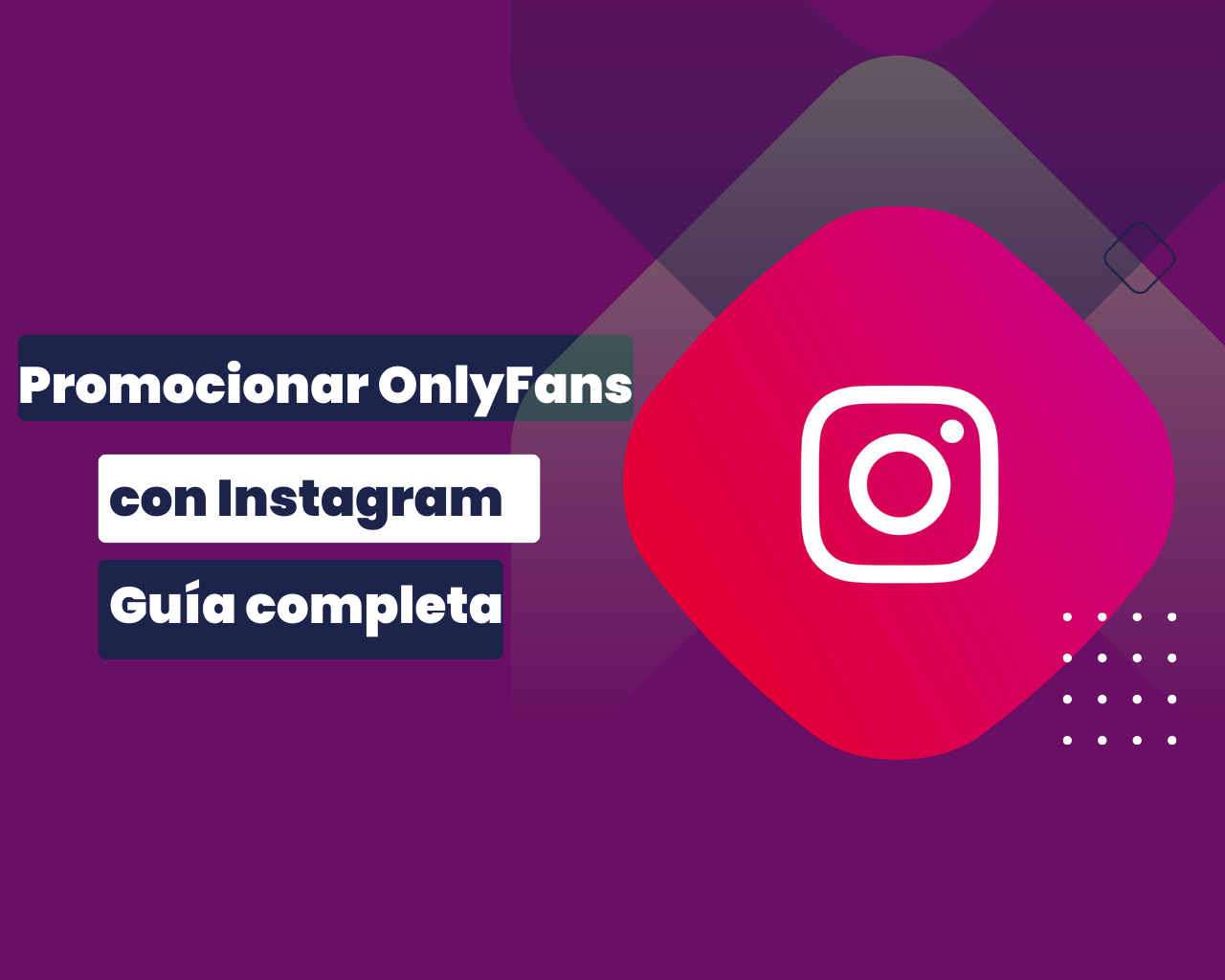 Promocionar OnlyFans en Instagram
