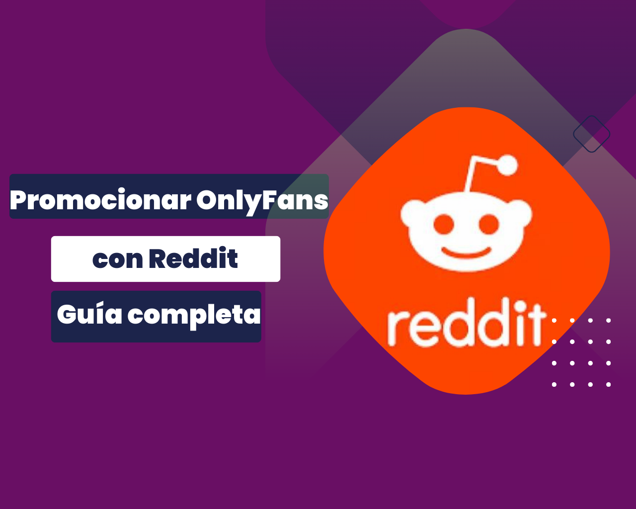 Promocionar Onlyfans en Reddit